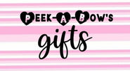 PEEK-A-BOW'S GIFTS